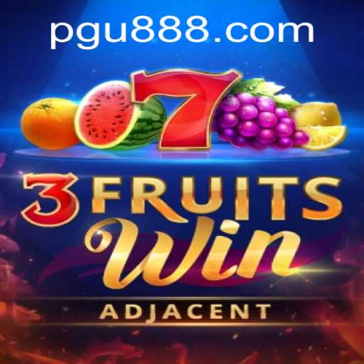 Discover the Exciting World of 3FruitsWin with U888