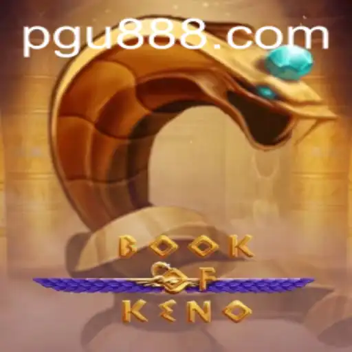 Discover the Exciting World of BookOfKeno with U888