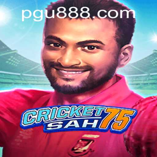 CricketSah75: The Ultimate Fusion of Strategy and Skill