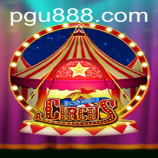 EcstaticCircus: Explore the World of 'U888' and Unravel the Magic of the Game
