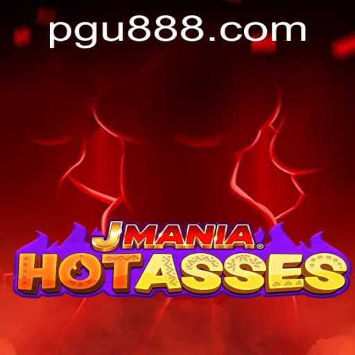 JManiaHotAsses: The Thrilling New Game Taking the World by Storm