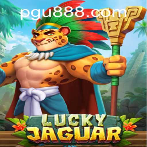Exploring the Thrills of LuckyJaguar: A Dive into the Exciting World of U888