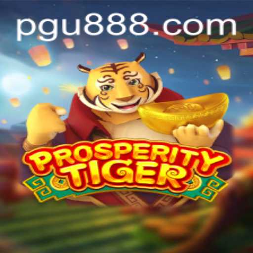 Unveiling ProsperityTiger: A New Era in Gaming with U888