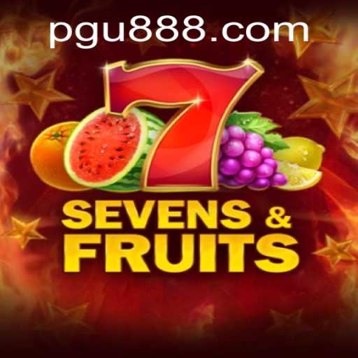 SevensFruits: Your Guide to Mastering the Game with U888