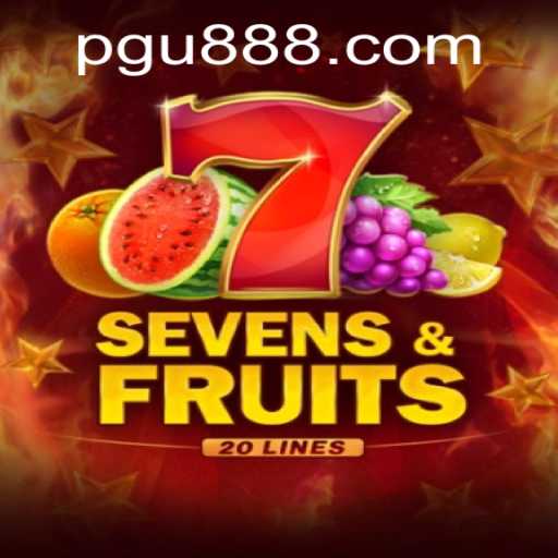 Explore the Exciting World of SevensFruits20 and U888